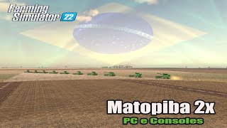 Farming Simulator 22  Mapa Matopiba 2x  Editando o mapa para Consoles e PC [upl. by Aerdnna]