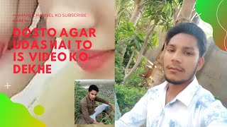 Dosto Is Jamane Ko Kya Ho Gaya [upl. by Ajit]