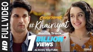 Full Song KHAIRIYAT BONUS TRACK  CHHICHHORE  Sushant Shraddha  Pritam Amitabh BArijit Singh [upl. by Betti418]