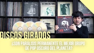 ¿Son Parálisis Permanente el mejor grupo de la historia del pop oscuro español  Los Prieto Flores [upl. by Eihcir]