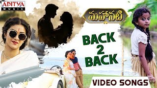 Mahanati Video Songs Back To Back  Keerthy Suresh Dulquer Salmaan Vijay Devarakonda Samantha [upl. by Nannoc534]