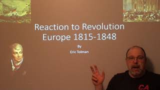 Metternichs Europe 1815 to 1848  Lecture by Eric Tolman [upl. by Asaert]