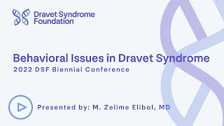 Behavioral Issues in Dravet Syndrome [upl. by Rehpotsrihc]