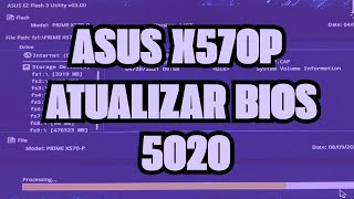 Como Atualizar Bios Asus Prime X570P Passo a Passo [upl. by Hploda]