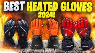 TOP 5 BEST HEATED GLOVES  Heated Glove Review 2023 [upl. by Amaras]