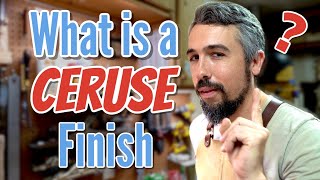 What Is a Ceruse Finish [upl. by Mihe]