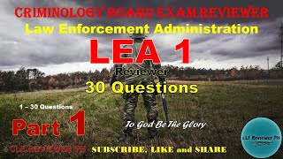 LEA 1  Part 1  Criminology Board Exam Reviewer  CLE Reviewer PH [upl. by Wilone]