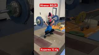 Hiranur BELİK Koparma 72 Kg [upl. by Seana]