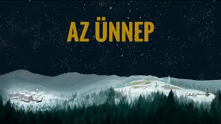 Bagossy Brothers Company  Az Ünnep Official Short Film [upl. by Anisirhc]