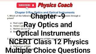 Chapter 9 Ray Optics and Optical Instruments NCERT Class 12 Physics [upl. by Nawuj]