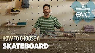 How to Choose a Skateboard  Skateboard Size amp More [upl. by Scribner]