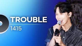 1415  TROUBLE  문화콘서트 난장 20231012 방송 [upl. by Aroel692]