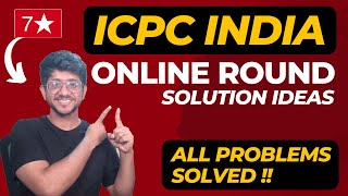 All problem solution ideas of ICPC India 2021 Online round  Unofficial  Vivek Gupta [upl. by Jamieson]