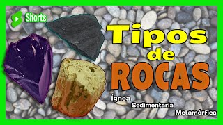 🟤TIPOS DE ROCAS 💎 Rocas Sedimentarias Ígneas🌋y Metamórficas⚒️ Aprende GEOLOGÍA MODO FÁCIL ✔️ [upl. by Michele]