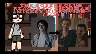 the losers club reacts to richie as mickey milkovich  12  IT  SHAMELESS  GLITCHED OUT [upl. by Thevenot]