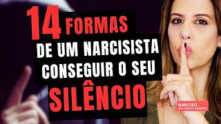 14 FORMAS DE UM NARCISISTA TE SILENCIAR COMO O ABUSO NARCISISTA CALA SUAS VÍTIMAS [upl. by Anirda]