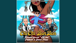 Chi Chi Bon Bon Remix [upl. by Albie350]