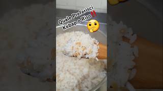 Quale Preferisci Kebap o Riso Bianco ‼️🤔shorts kebab rice [upl. by Nalyd]