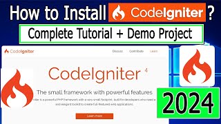 How to Install CodeIgniter 4 on Windows 1011  2024 Update  Demo CodeIgniter Project [upl. by Grosz]