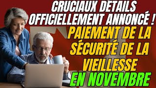 🚨 URGENT  Paiement de la Sécurité de la Vieillesse en Novembre 2024  Détails Cruciaux Révélés pour [upl. by Farwell]