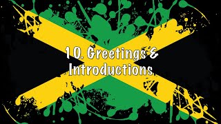 Learn Jamaican Patois With Me 🇯🇲 10 Greetings amp Introductions [upl. by Renckens]