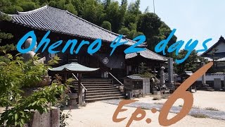 お遍路 42日間 OHENRO 42 days Shikoku pilgrimage par [upl. by Nessaj658]