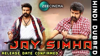 Jay Simha Hindi Dubbed Full Movie  Nanadamuri Balakrishna  Release Date confirmed [upl. by Golub]