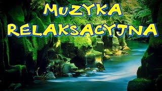 Muzyka Relaksacyjna  pianino [upl. by Bohner]