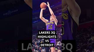 Lakers 3rd quarter Highlights vs Detroit Pistons [upl. by Adaval764]