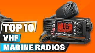 Best VHF Marine Radios In 2024  Top 10 VHF Marine Radio Review [upl. by Dollie718]