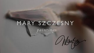 Mary Szczesny Paintings  Artist Bio [upl. by Ultan45]