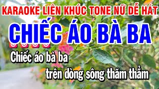 Karaoke Liên Khúc Nhạc Sống Tone Nữ  Chiếc Áo Bà Ba [upl. by Oremar]