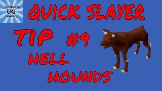 osrsquick slayer tip 9 hell hounds [upl. by Ihpen787]