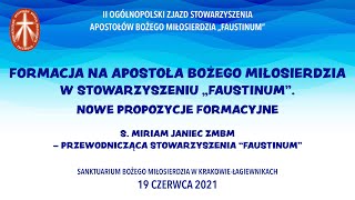 Formacja na apostoła Bożego miłosierdzia w Stowarzyszeniu quotFaustinumquot [upl. by Eidok]