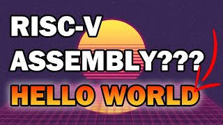 You Can Learn RISCV Assembly in 10 Minutes  Getting Started RISCV Assembly on Linux Tutorial [upl. by Sherm]