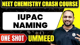 IUPAC  COMMON NAMING in 1 Shot All Concepts Tricks amp PYQs  NEET Crash Course  Ummeed [upl. by Einnoc164]