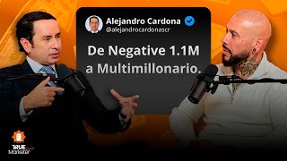 Alejandro Cardona  De Negativo 1100000 a Multimillonario [upl. by Aynna]