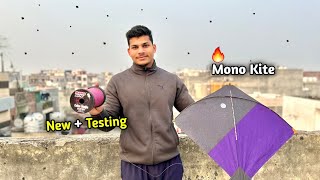 🔥New  Testing Mono Kite  Kite Cutting  Kite Flying  Kite [upl. by Neiht]