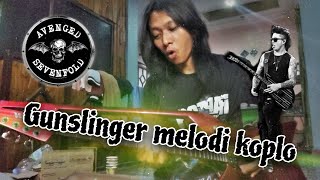 Avenged Sevenfold  Gunslinger cover Raven Guitar pakai lick koplo [upl. by Lezned]