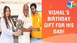 Vishal Kotian gives A special BIRTHDAY GIFT for his dad [upl. by Adnalor]