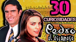 30 curiosidades de PEDRO EL ESCAMOSO [upl. by Frechette151]