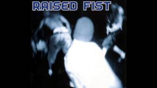 Raised Fist  i´ve tried [upl. by Haydon]