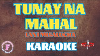 TUNAY NA MAHALLANI MISALUCHAKARAOKE [upl. by Reginald]