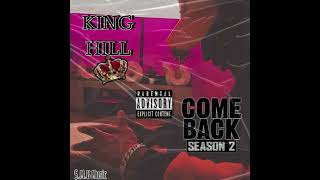 King Hill  Real Good Pussy Onlyfan Sequel Ft Big Nick [upl. by Berti]