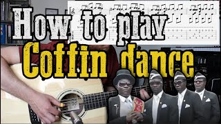 How to play Coffin Dance  Guitar  TAB  Fingerstyle [upl. by Bendicty]