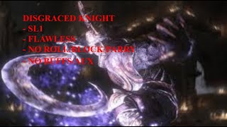 Archthrones  Disgraced Knight  SL1 Flawless No RollBlockParry [upl. by Atrebla]