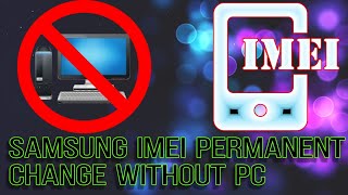 Samsung ImeI permanent change without pc [upl. by Tiana]