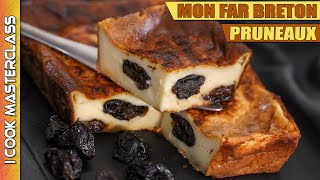 ✅ LA MEILLEURE RECETTE DE FAR BRETON  CE DESSERT PROCHE DU CLAFOUTIS AVEC DES PRUNEAUX [upl. by Ridan]