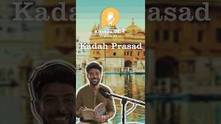 Magic of Kadah Prasad 🙏 podcast kadaprasad kadaprasadrecipe ranveerbrar [upl. by Aleibarg]