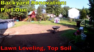 Backyard Renovation Part 1  Lawn Leveling and Adding Top Soil [upl. by Anaira]